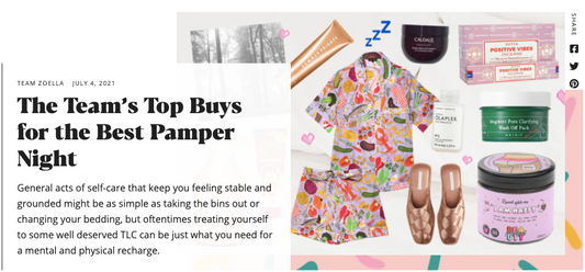 Zoella: The Team's Top Buys for the Best Pamper Night